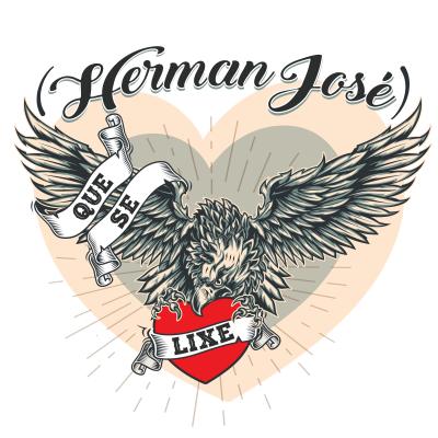 Herman José - Que se lixe