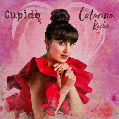 Catarina Rocha - Cupido
