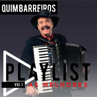 Quim Barreiros - Playlist - As melhores