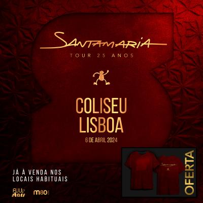 Santamaria - PACK FÃ | Bilhete Concerto + T-Shirt Oficial (Oferta)